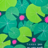 Front of card featuring color illustration of green lilypads