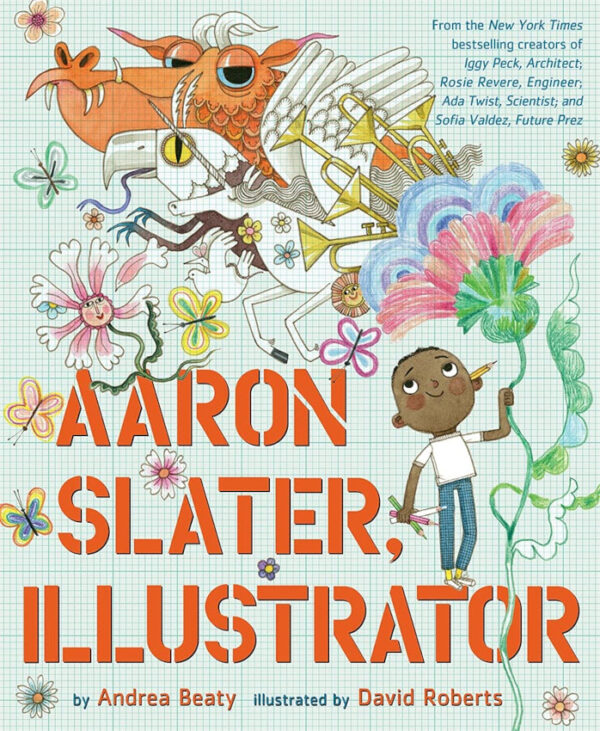 Cover of book featuring boy (Aaron Slater) and wonderful drawing