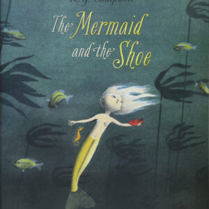 Book cover featuring a colour illustration of a mermaid under the water holding a red shoe, along with the book title